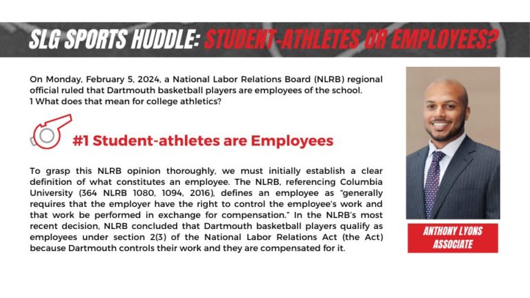 SLG SPORTS HUDDLE, STUDENT-ATHLETES OR EMPLOYEES?